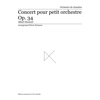 Albert Roussel: Concert pour petit orchestre, full score
