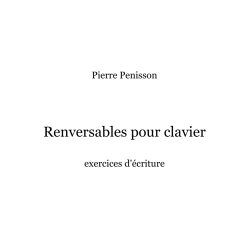 Pierre Penisson, Keyboard two-voice reversibles