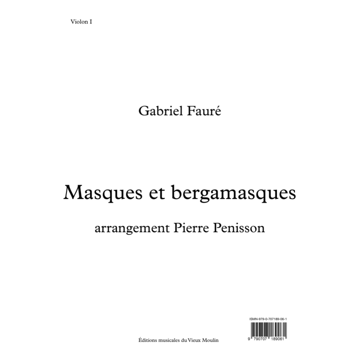 Gabriel Fauré: Masques et bergamasques, matériel d'orchestre