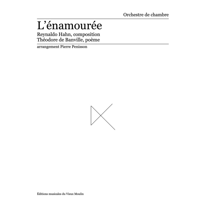 Reynaldo Hahn: L’énamourée, full score