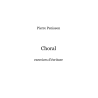 Pierre Penisson, Chorals