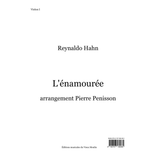 Reynaldo Hahn: L’énamourée, orchestral parts