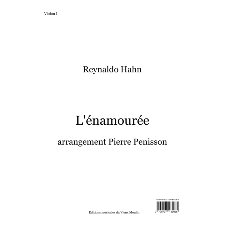 Reynaldo Hahn: L’énamourée, orchestral parts